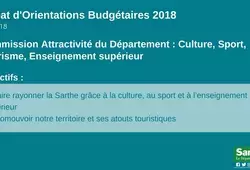 COMMISSION ATTRACTIVITÉ DU DÉPARTEMENT : CULTURE, SPORT, TOURISME, ENSEIGNEMENT SUPÉRIEUR