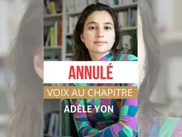 ANNULATION - Voix au Chapitre avec Adèle Yon