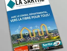 Le numéro d’avril 2019 du magazine La Sarthe arrive chez vous