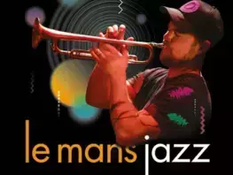 Le Mans Jazz et son festival 2020 2021