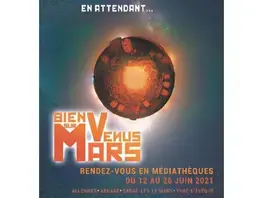 En attendant le festival BienVenus sur Mars