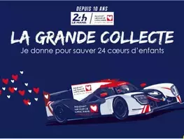 Mécénat Chirurgie Cardiaque - 24 Heures du Mans : dix ans de partenariat