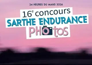 Concours photo Sarthe Endurance 2026 : déposez vos photos avant le 30 septembre