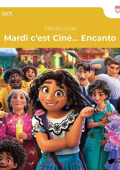 Mardi c'est ciné... Encanto