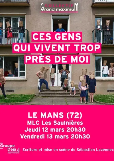 Ces Gens qui vivent trop près de moi
