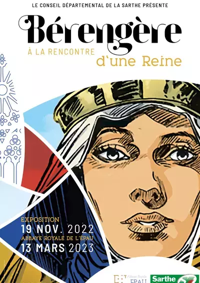 EXPOSITION, " BÉRENGÈRE À LA RENCONTRE D'UNE REINE"