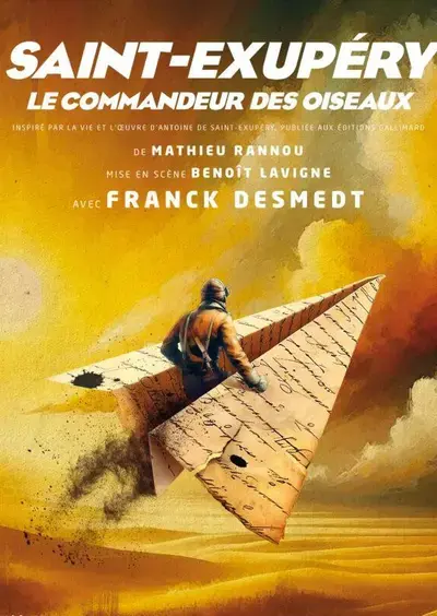 SAINT-EXUPÉRY : Le Commandeur des oiseaux