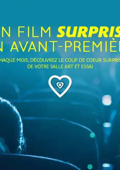 Avant-première - Coup de coeur surprise