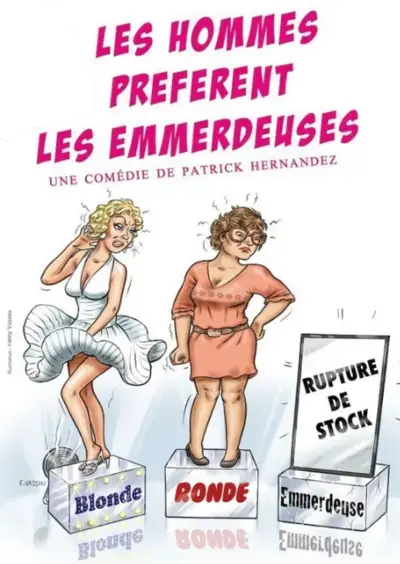 LES HOMMES PREFERENT LES EMMERDEUSES