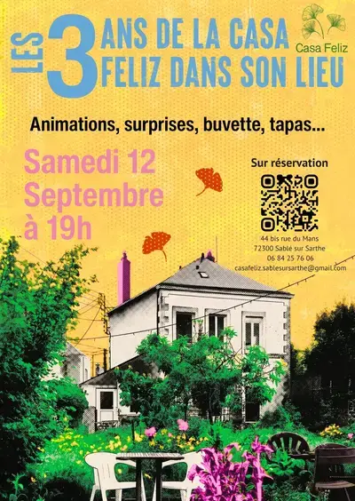 Anniversaire des 3 ans de la Casa en son lieu