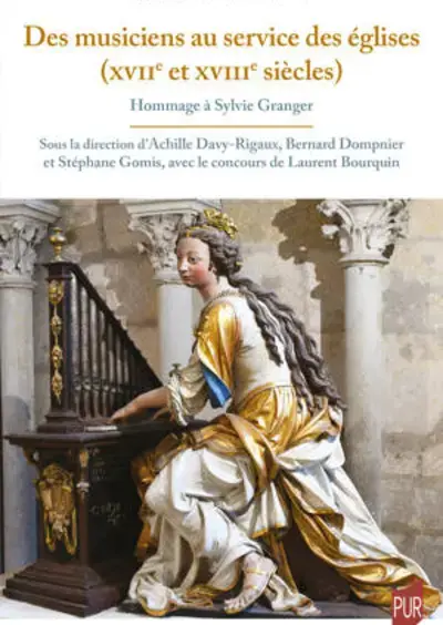 Café PUR : Des musiciens au service des églises (XVIIe et XVIIIe siècles)