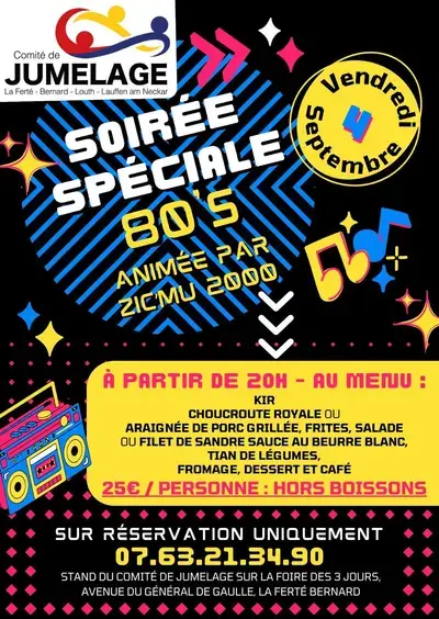 Soirée spéciale 80's et Repas des 3 jours