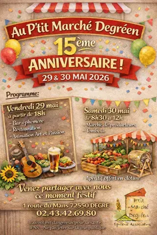Au P'tit Marché Degréen fête son 15ème anniversaire !