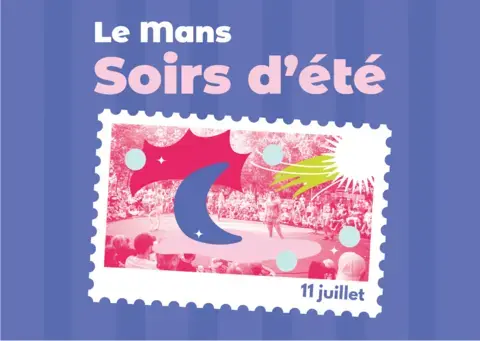 LE MANS SOIRS D'ÉTÉ - 11 JUILLET