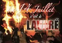 LE 14 JUILLET, C'EST À LAVARÉ