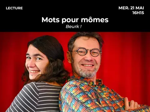 Mots pour mômes - Beurk !