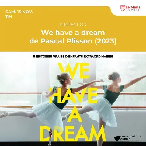 We have a dream de Pascal Plisson (2023)