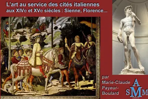L’art au service des cités italiennes aux XIVe et XVe siècles. Sienne, Florence…