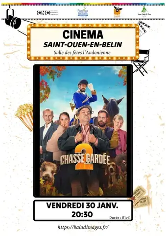 Cinéma - Chasse gardée 2