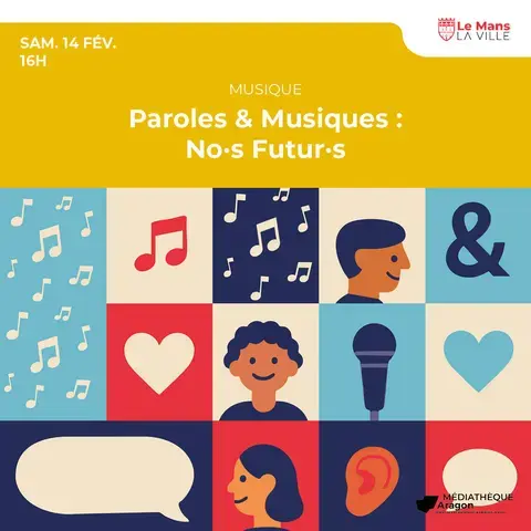 Paroles & Musiques : No·s Futur·s