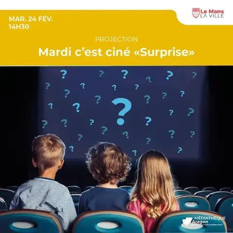 Mardi c'est ciné « Surprise »