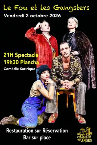 Spectacle "Le Fou et les Gangsters"
