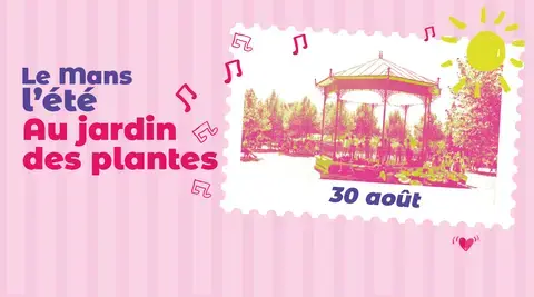 Le Mans l’Eté au Jardin des Plantes – Les Habits du Dimanche