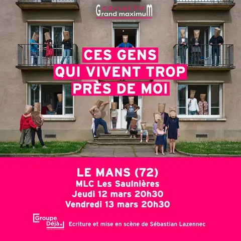 Ces Gens qui vivent trop près de moi