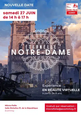 Éternelle Notre-Dame : expérience en réalité virtuelle