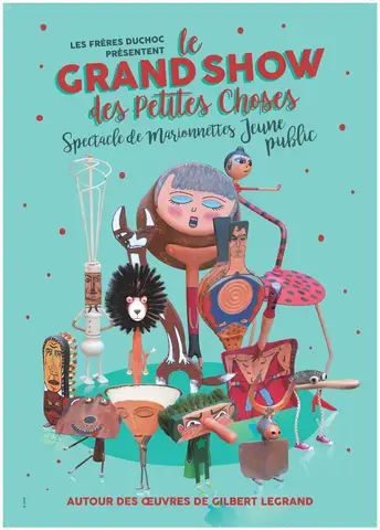 Le grand show des petites choses