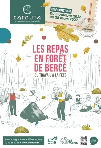Exposition "Les repas en forêt de Bercé du travail à la fête"