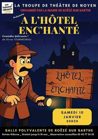 Théâtre "A l'hôtel enc'hanté" par la troupe de théâtre de Noyen