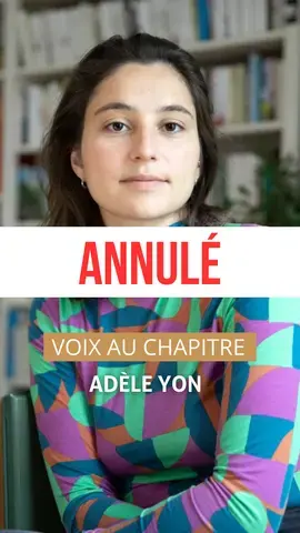 ANNULATION - Adèle Yon - Voix au Chapitre