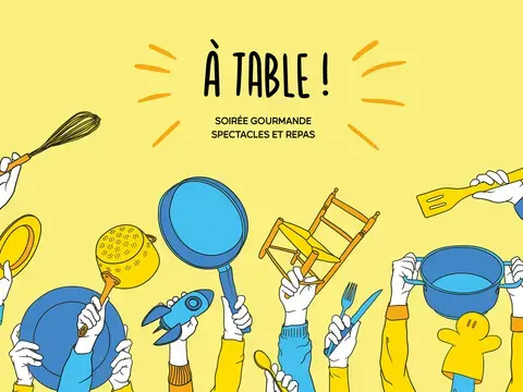 SOIRÉE GOURMANDE - A table !