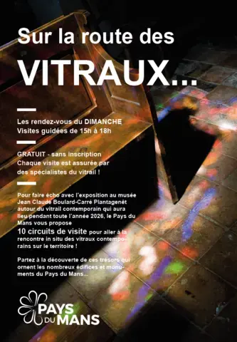 Sur la route des  VITRAUX...Église de Saint Jean-d’Assé puis église de Sainte Jamme-sur-Sarthe puis Fonderie d’Antoigné
