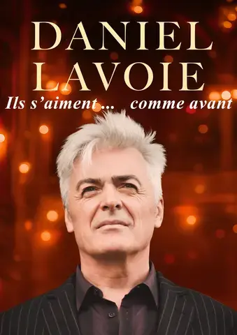 [Annulé] Daniel Lavoie