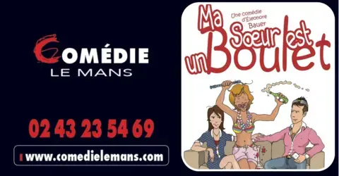 MA SOEUR EST UN BOULET