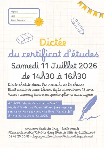 Dictée du certificat d'études à l'Ancienne école du Grez !