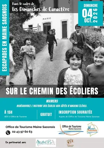 Escapades en Maine Saosnois - Dimanche de caractère : Sur le chemin des écoliers