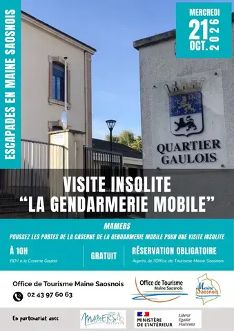 Escapades en Maine Saosnois : Visite insolite de la Gendarmerie Mobile