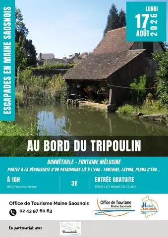 Escapades en Maine Saosnois : Au bord du Tripoulin