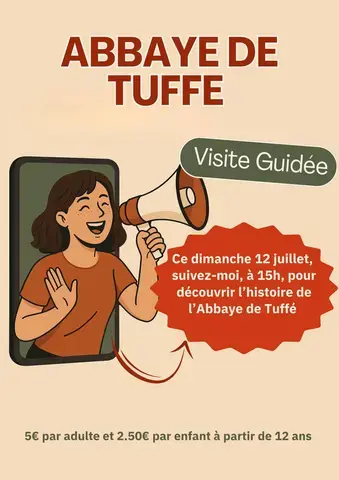 Visite guidée a l'Abbaye de Tuffé