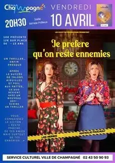 Spectacle "Je préfère qu'on reste ennemies"