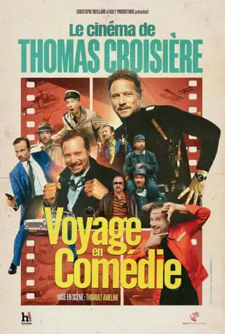 Voyage en Comédie - Le cinéma de Thomas Croisière - LA BAZOGE