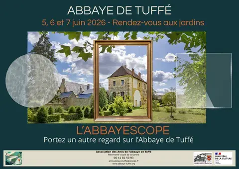 Abbayescope : portez un autre regard sur l'Abbaye de Tuffé