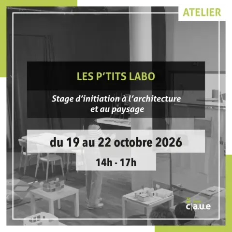 P'tits labos - CAUE de la Sarthe