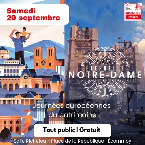 Journée du Patrimoine 2025 - La Micro-Folie d'Ecommoy et la Cathédrale Notre-Dame de Paris