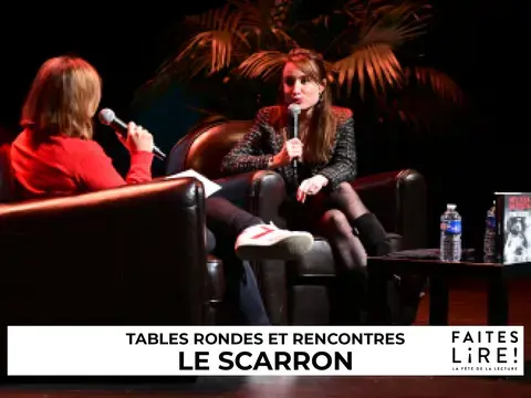 Tables rondes et rencontres au Scarron