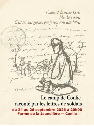 Le camp de Conlie raconté par les lettres de soldats