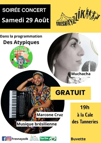 Les Atypiques : concert Fresnayzzik - Muchacha et Marcone Cruz